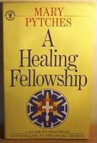 Cover of A Healing Fellowship